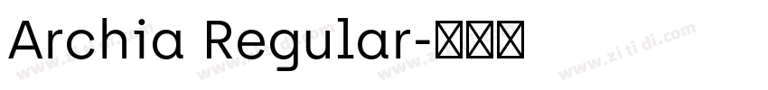 Archia Regular字体转换